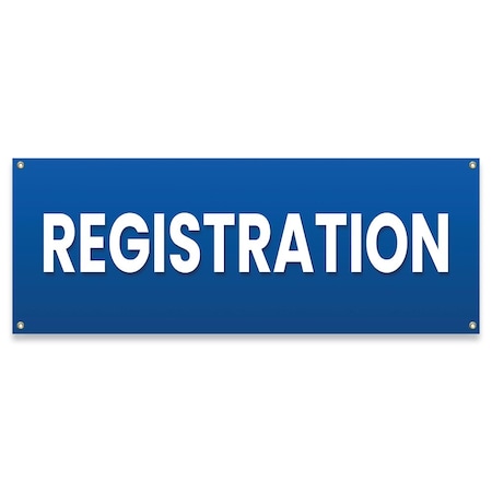 Signmission Registration Banner Concession Stand Food Truck Single Sided B-30144